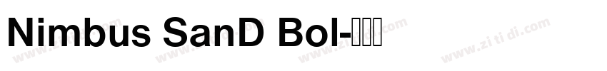 Nimbus SanD Bol字体转换 Nimbus SanD Bol字体转换